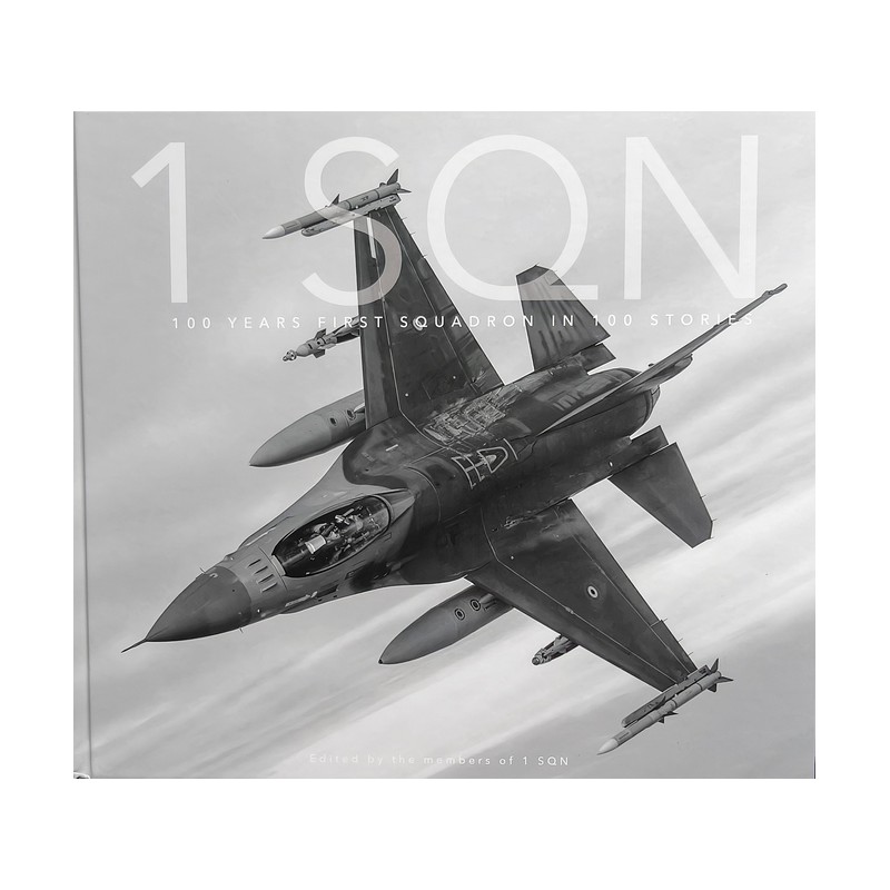 1 SQN 100 Years First Squadron in 100 stories