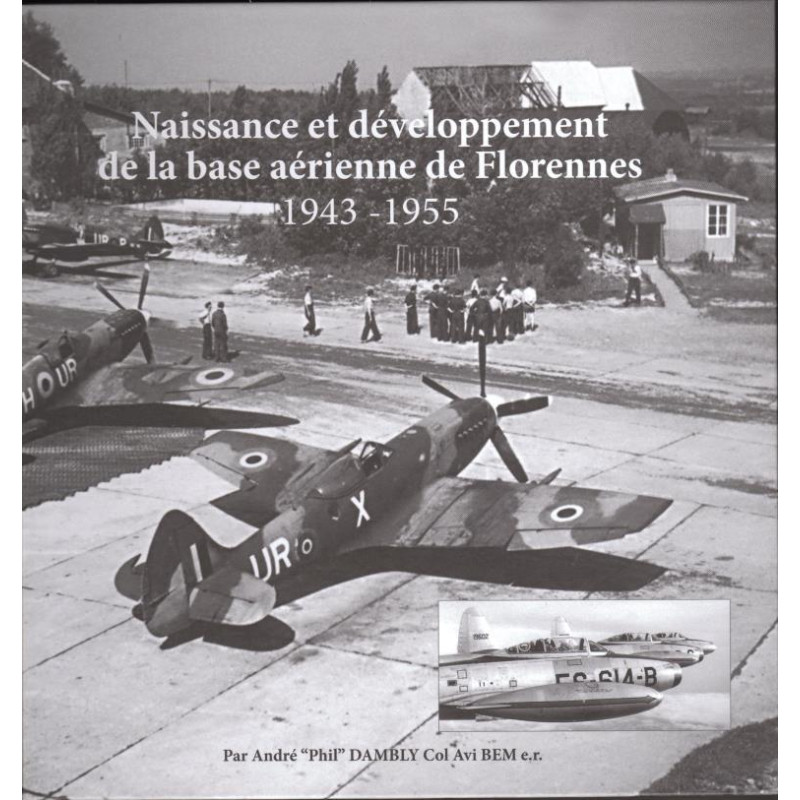 Naissance et développement de EBFS 1943-1955