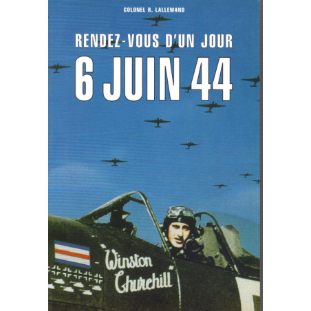 Rendez-vous d'un jour: 6 juin 44